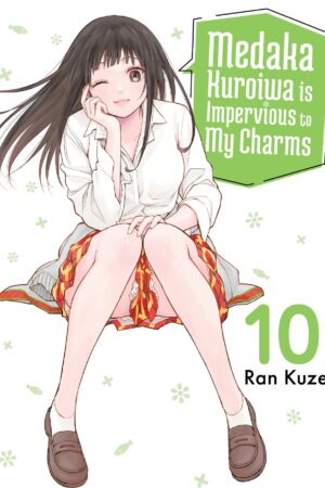 Medaka Kuroiwa Is Impervious to My Charms 10