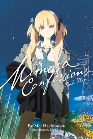 The Mimosa Confessions (Light Novel) Vol. 3