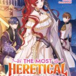 The Most Heretical Last Boss Queen: From Villainess to Savior (Light Novel) Vol. 8