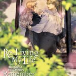 Re-Living My Life with a Boyfriend Who Doesn't Remember Me (Manga) Vol. 3