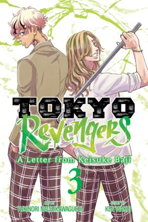 Tokyo Revengers: A Letter from Keisuke Baji Vol. 3