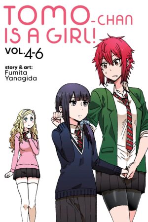 Tomo-chan is a Girl! Volumes 4-6 (Omnibus Edition)