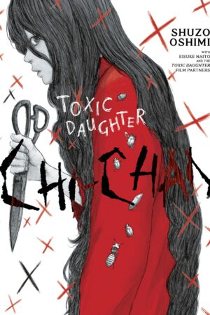 Toxic Daughter: Chi-chan