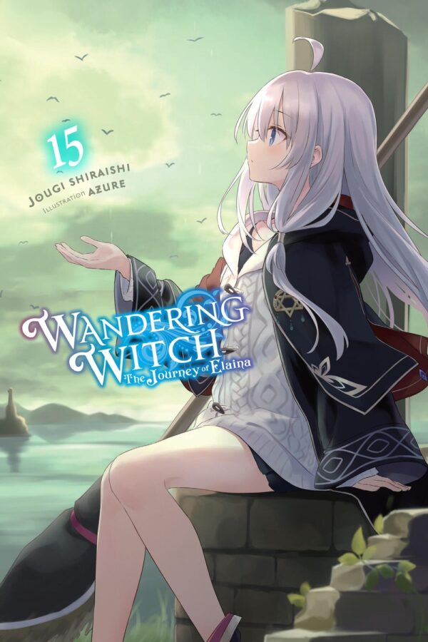 Wandering Witch: The Journey of Elaina, Vol. 15 (light novel)