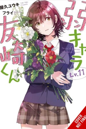 Bottom-Tier Character Tomozaki, Vol. 11 (light novel)