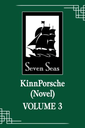 KinnPorsche (Novel) Vol. 3