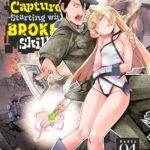 Modern Dungeon Capture Starting with Broken Skills (Manga) Vol. 4