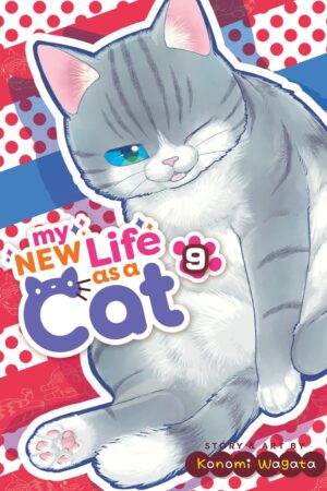 My New Life as a Cat Vol. 9