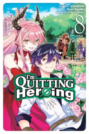 I'm Quitting Heroing, Vol. 8