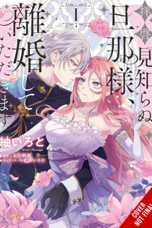 To Sir, Without Love: I'm Divorcing You, Vol. 1 (manga)