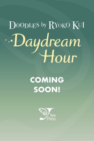 Doodles by Ryoko Kui: Daydream Hour