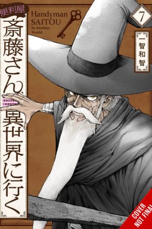 Handyman Saitou in Another World, Vol. 7