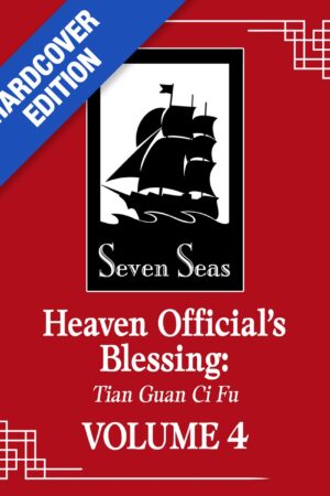 Heaven Official's Blessing: Tian Guan Ci Fu (Deluxe Hardcover Novel) Vol. 4