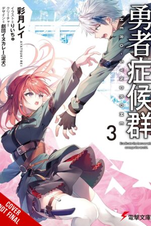 Hero Syndrome, Vol. 3 (light novel)