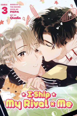 I Ship My Rival x Me (The Comic / Manhua) Vol. 3