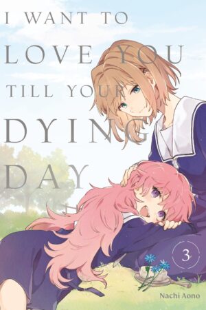 I Want to Love You Till Your Dying Day 3