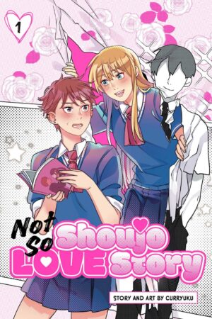 Not So Shoujo Love Story, Vol. 1