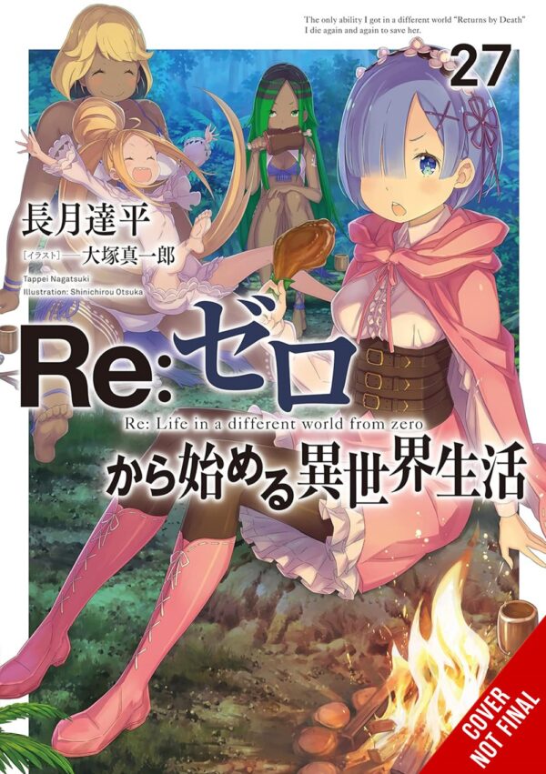 Re:ZERO -Starting Life in Another World-, Vol. 27 (light novel)