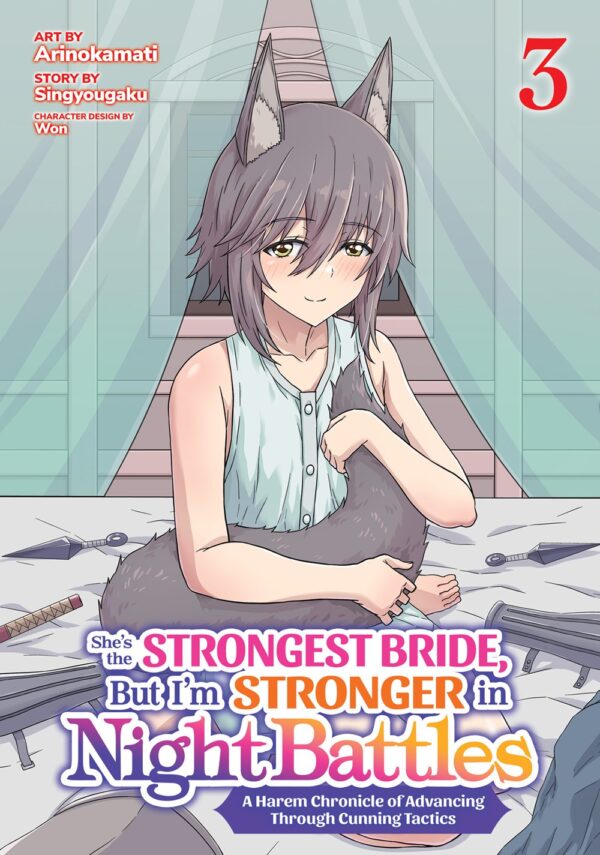 She's the Strongest Bride, But I'm Stronger in Night Battles: A Harem Chronicle of Advancing Through Cunning Tactics (Manga) Vol. 3