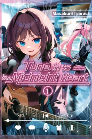 Tune In to the Midnight Heart 1