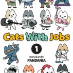 Cats With Jobs Vol. 1