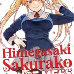 Himegasaki Sakurako Is a Hot Mess Vol. 1