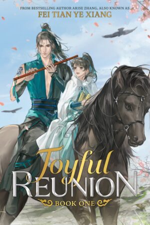 Joyful Reunion (Novel) Vol. 1