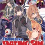 Trapped in a Dating Sim: The World of Otome Games is Tough for Mobs (Manga) Vol. 12