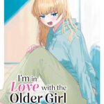 I'm in Love with the Older Girl Next Door Vol. 2