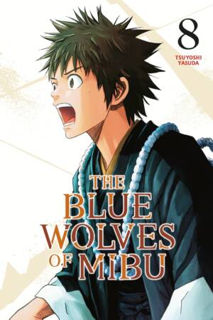 The Blue Wolves of Mibu 8 (Blue Miburo)
