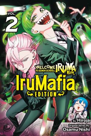 Welcome to Demon School! Iruma-kun: IruMafia Edition 2