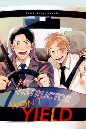 My Instructor Won't Yield