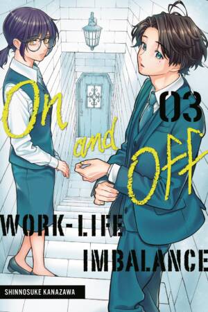 On and Off: Work-Life Imbalance 03