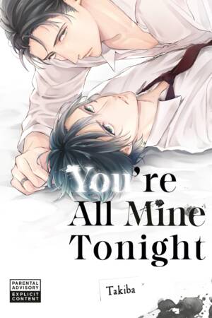 You're All Mine Tonight