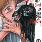 100 Ghost Stories That Will Lead to My Own Death Vol. 3