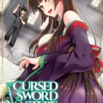The Cursed Sword Master's Harem Life: By the Sword, For the Sword Vol. 5