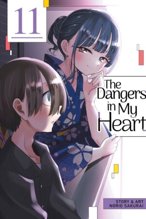 The Dangers in My Heart Vol. 11