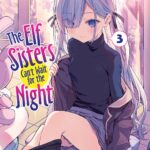 The Elf Sisters Can't Wait for the Night Vol. 3