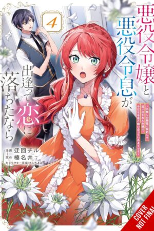 If the Villainess and Villain Met and Fell in Love, Vol. 4 (manga)