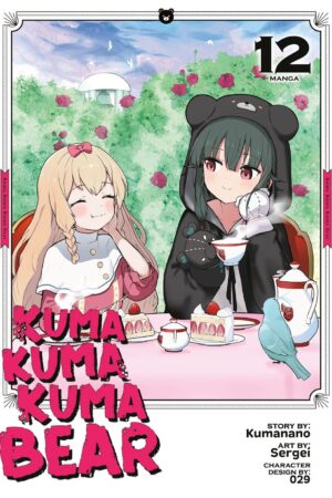 Kuma Kuma Kuma Bear (Manga) Vol. 12