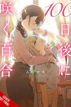 Lilies Blooming in 100 Days (manga)