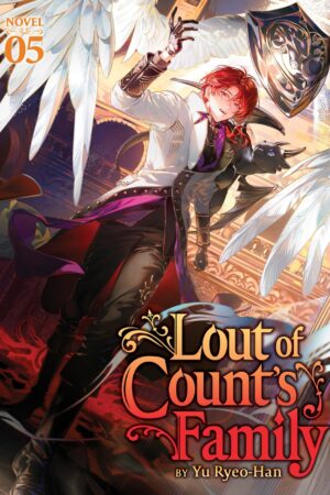 Lout of Count's Family (Novel) Vol. 5