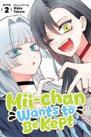 Mii-chan Wants to Be Kept Vol. 2