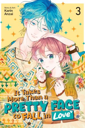 It Takes More Than a Pretty Face to Fall in Love Vol. 3