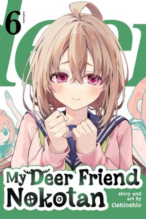 My Deer Friend Nokotan Vol. 6