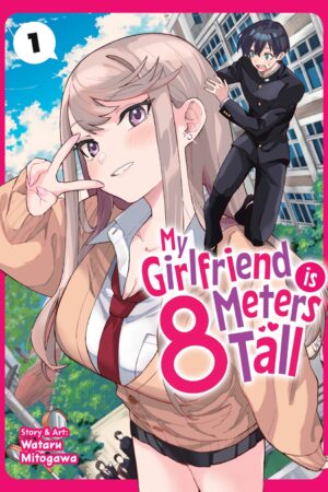 My Girlfriend is 8 Meters Tall Vol. 1