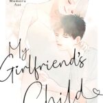 My Girlfriend's Child Vol. 8