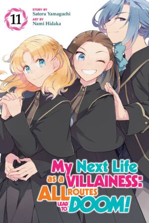 My Next Life as a Villainess: All Routes Lead to Doom! (Manga) Vol. 11
