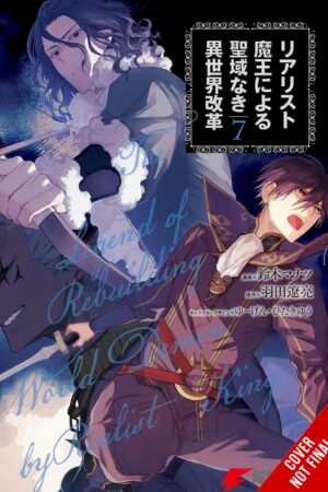 The Reformation of the World as Overseen by a Realist Demon King, Vol. 7 (manga)