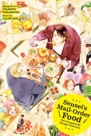 Sensei's Mail-Order Food: The Complete BL Manga Collection